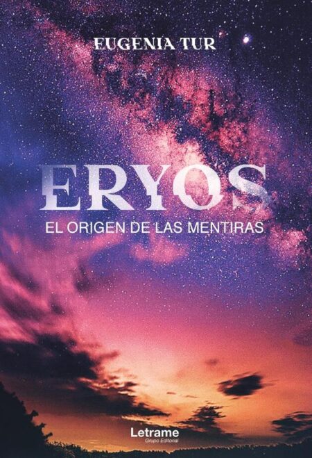 Eryos. El origen de las mentiras