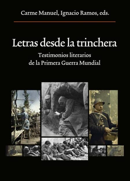 Letras desde la trinchera:Testimonios literarios de la Primera Guerra Mundial