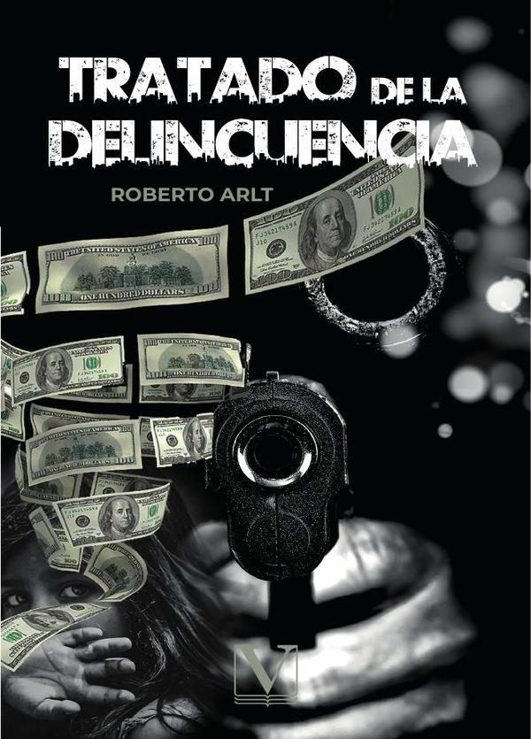 Tratado de la delincuencia