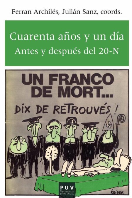 Cuarenta años y un día:Antes y después del 20-N