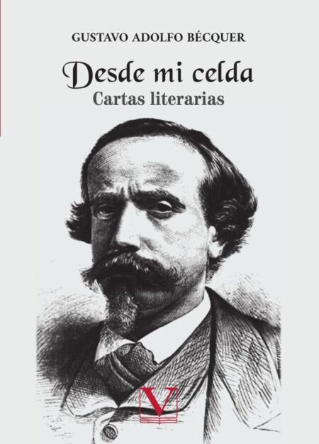 Desde mi celda:Cartas literarias