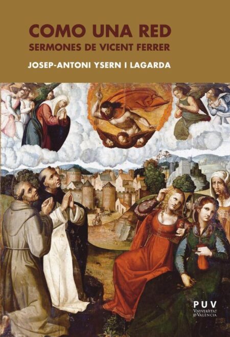 Como una red:Sermones de Vicent Ferrer