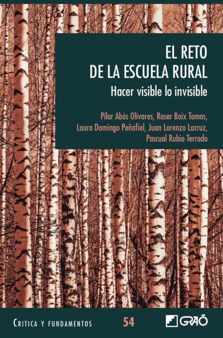 El reto de la escuela rural:Hacer visible lo invisible