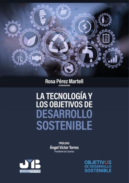 La tecnología y los objetivos de desarrollo sostenible
