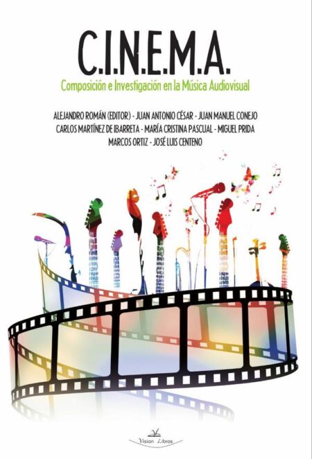 C.i. N.e. M.a.:Composición e Investigación en la Música Audiovisual