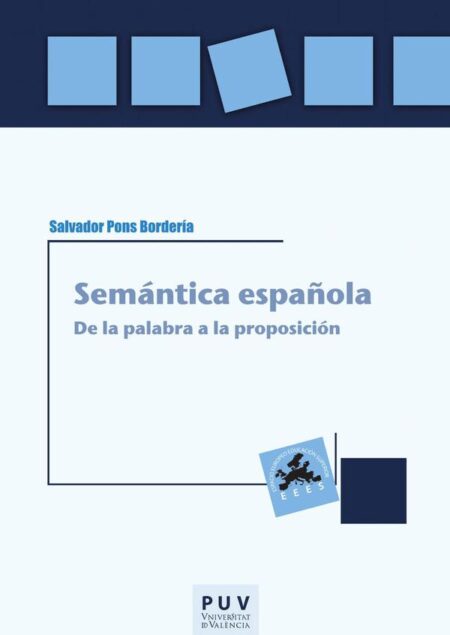 Semántica española:De la palabra a la proposición