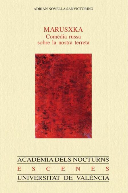 Marusxka:Comèdia russa sobre la nostra terreta