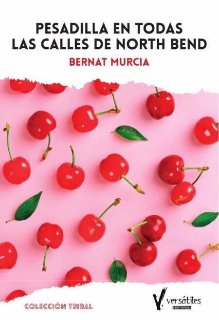 Pesadilla en todas las calles de North Bend