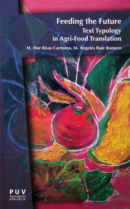 Feeding the Future:Text Typology in Agri-Food Translation