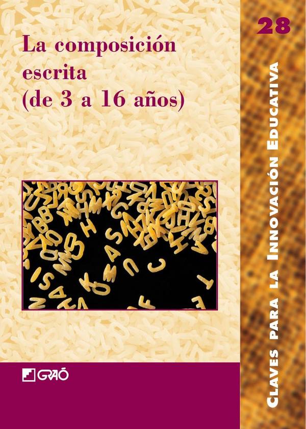 La composición escrita (de 3 a 16 años)