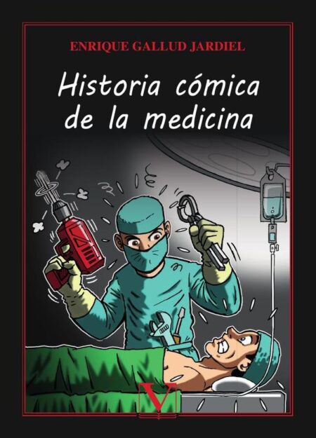 Historia cómica de la medicina