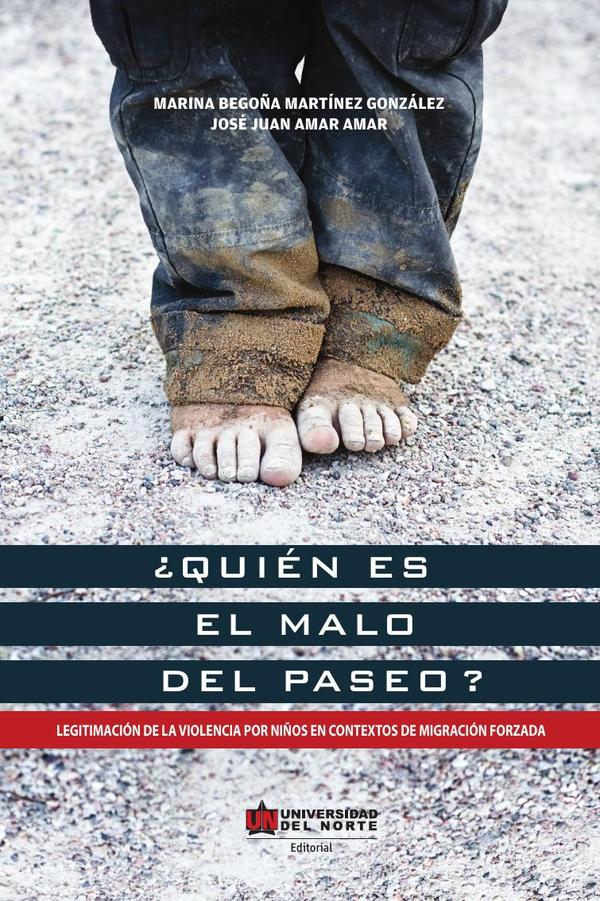 ¿Quién es el malo del paseo?:Legitimación de la violencia por niños en contextos de migración forzada