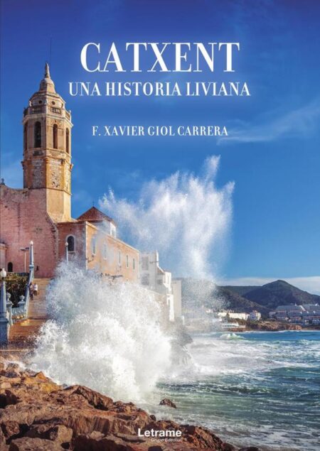 Catxent. Una historia liviana