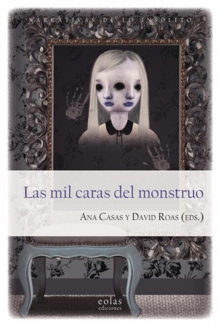 Las mil caras del monstruo