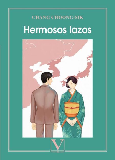 Hermosos lazos:El amor perfecto entre el hijo de un independentista coreano y la esposa de un oficial japonés