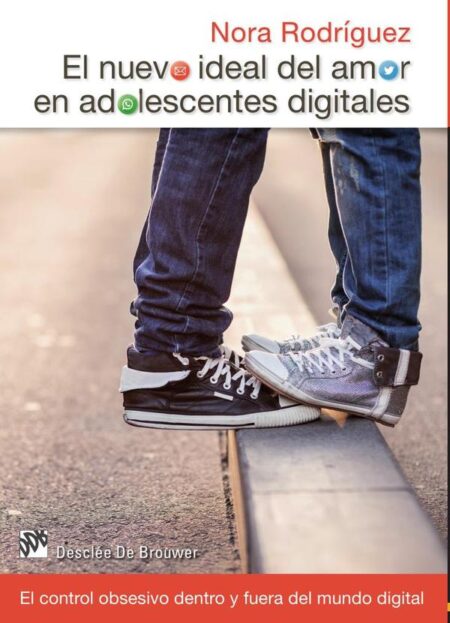 El nuevo ideal del amor en adolescentes digitales