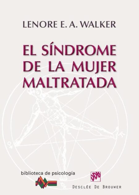 El síndrome de la mujer maltratada