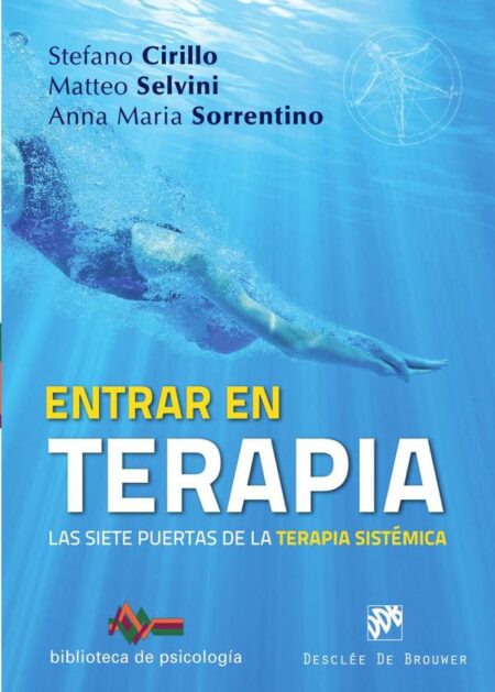 Entrar en terapia. Las siete puertas de la Terapia sistémica