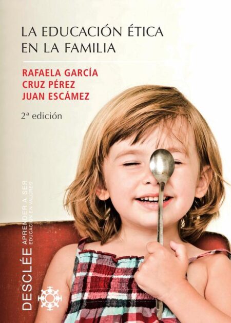 La educación ética en la familia
