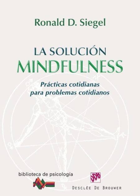La solución Mindfulness