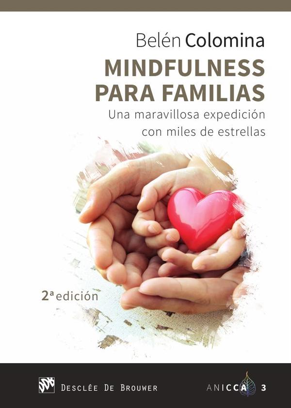 Mindfulness para familias. Una maravillosa expedición con miles de estrellas