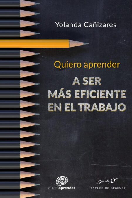 Quiero aprender a ser más eficiente en el trabajo