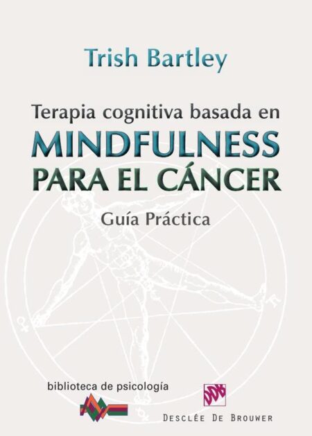 Terapia cognitiva basada en mindfulness para el cáncer