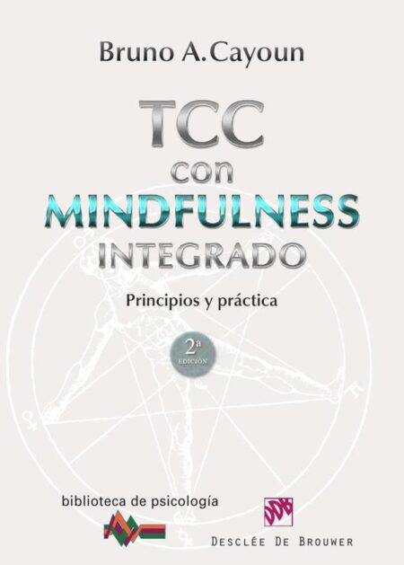 Terapia Cognitivo-Conductual con Mindfulness integrado