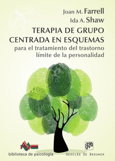 Terapia de grupo centrada en esquemas para el tratamiento del trastorno límite de la personalidad