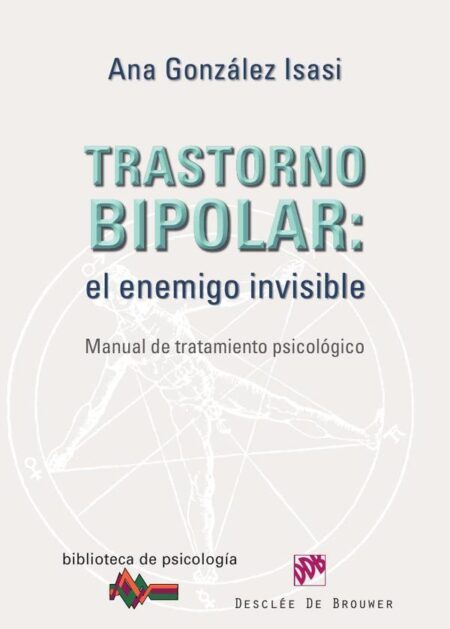 Trastorno bipolar: el enemigo invisible