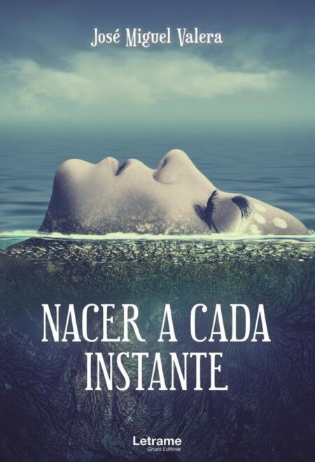 Nacer a cada instante