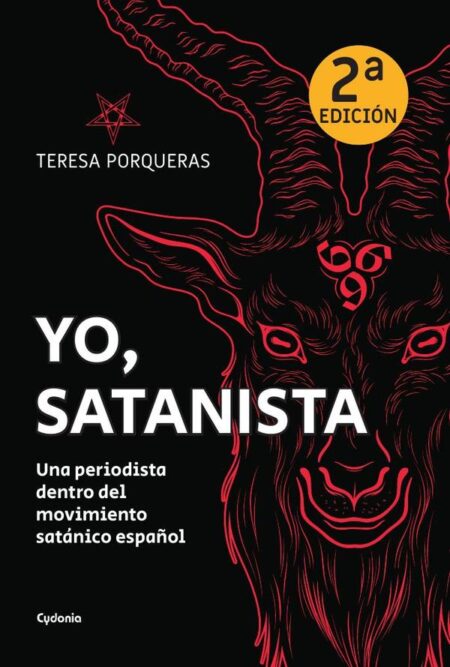 Yo, satanista:Una periodista dentro del movimiento satánico español