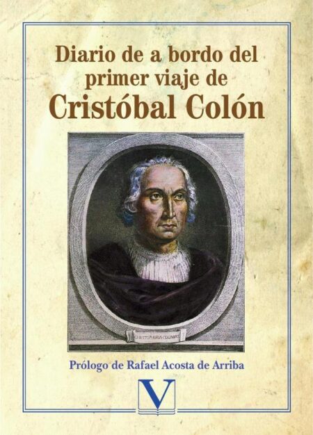 Diario de a bordo del primer viaje de Cristóbal Colón