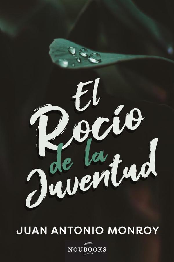 El rocío de la juventud
