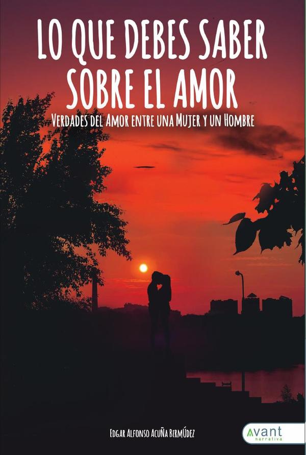 Lo que debes saber sobre el amor
