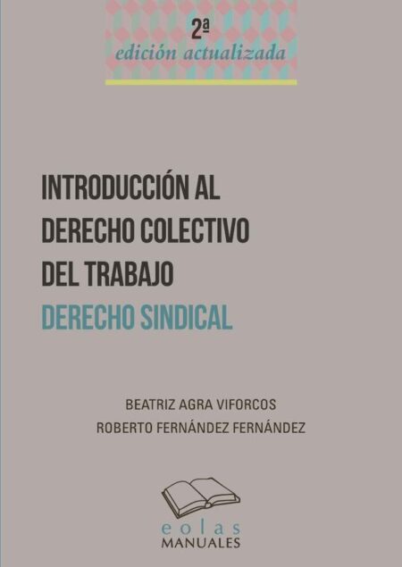 Introducción al derecho colectivo del trabajo:Derecho sindical