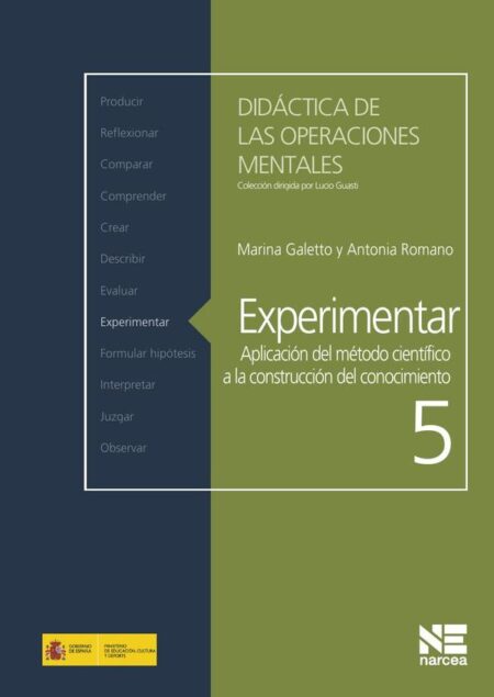 Experimentar:Aplicación del método científico a la construcción del conocimiento