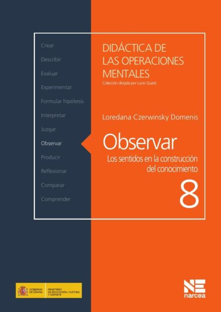 Observar:Los sentidos en la construcción del conocimiento