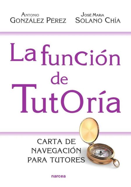 La función de tutoría:Carta de navegación para tutores