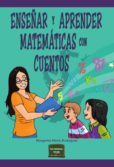Enseñar y aprender matemáticas con cuentos