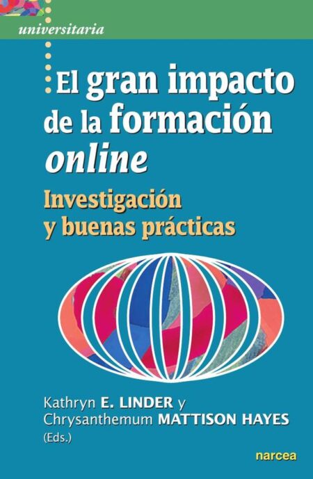 El gran impacto de la formación online:Investigación y buenas prácticas