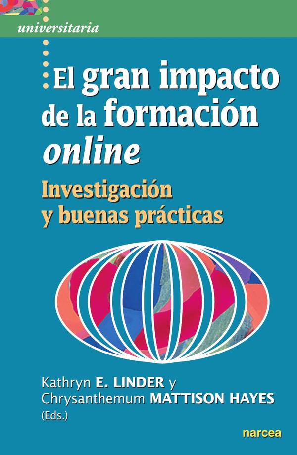 El gran impacto de la formación online:Investigación y buenas prácticas