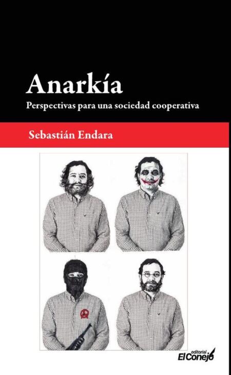 Anarkía:Perspectivas para una sociedad cooperativa