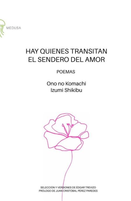 Hay quienes transitan el sendero del amor