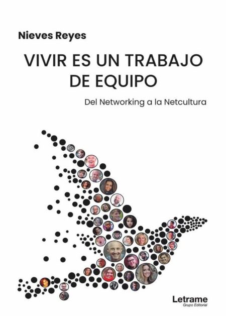 Vivir es un trabajo de equipo