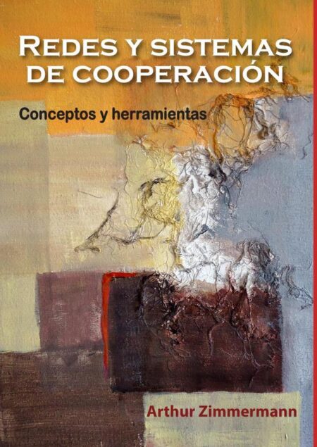 Redes y sistemas de cooperación. Conceptos y herramientas:Conceptos y herramientas