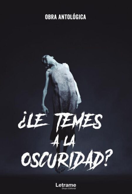 ¿Le temes a la oscuridad?