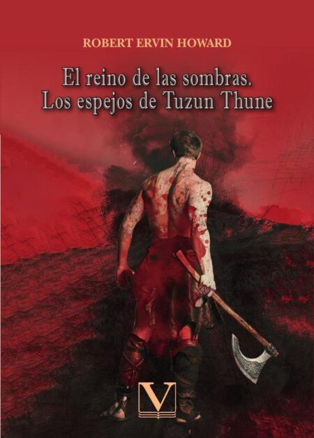El reino de las sombras. Los espejos de Tuzun Thune