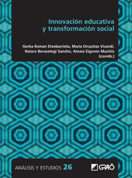 Innovación educativa y transformación social
