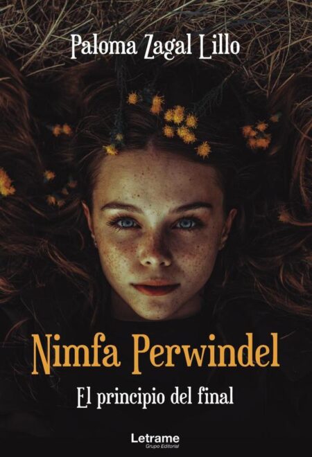 Nimfa Perwindel. El principio del final